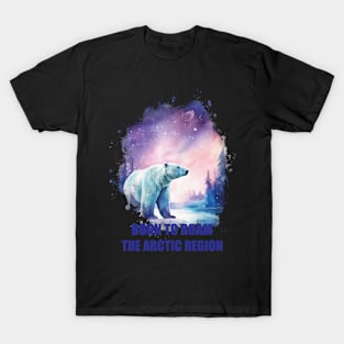 Polar Bear - Born to Roam the Arctic Region T-Shirt